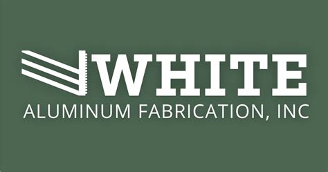 white aluminum fabrication inc|White Aluminum Fabrication .